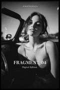 Fragment 04 — Digital Edition