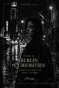 Entry 01 — Berlin Curiosities
